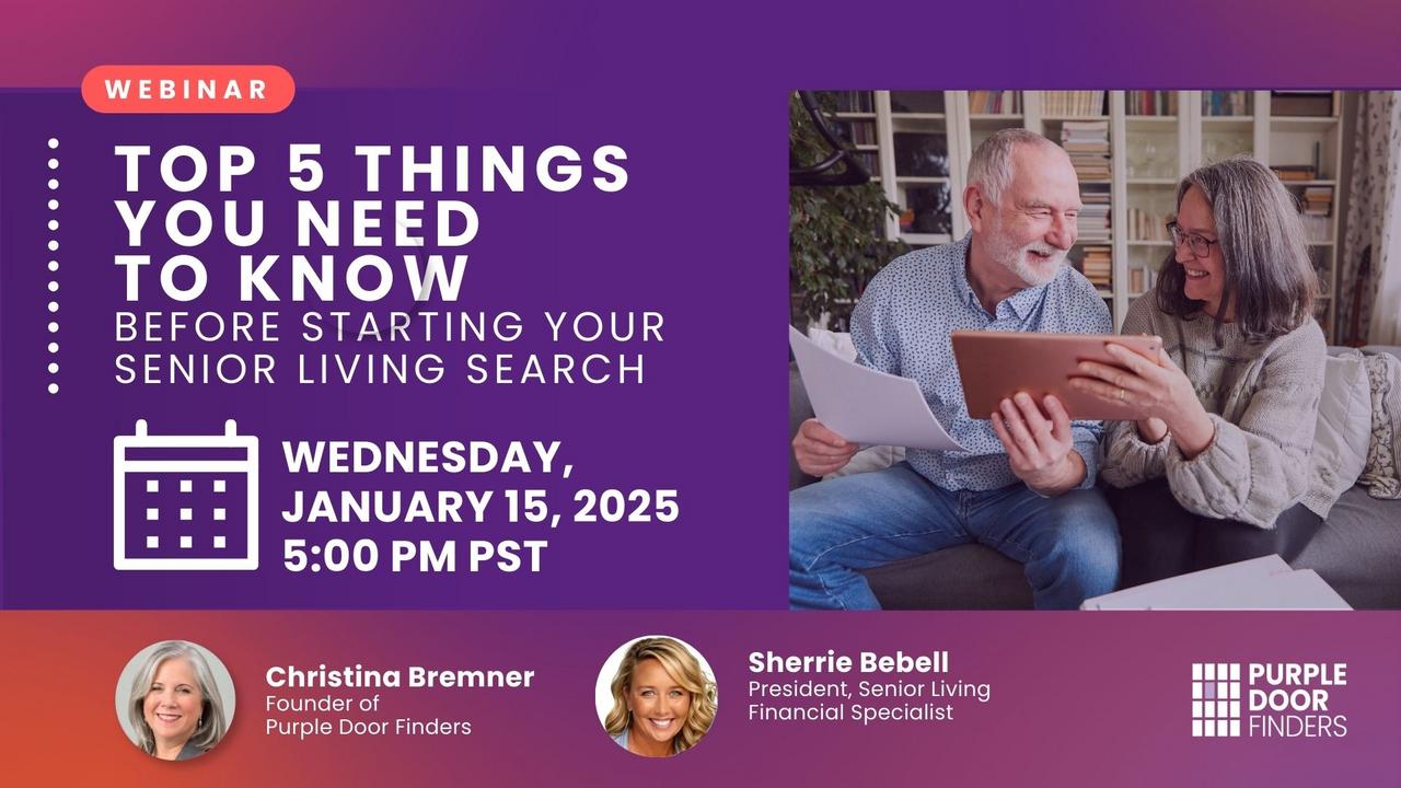 WEBINAR: Top 5Things You Need to Know Before Starting Your Senior Living Search